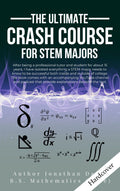 The Ultimate Crash Course for STEM Majors [hardcover]