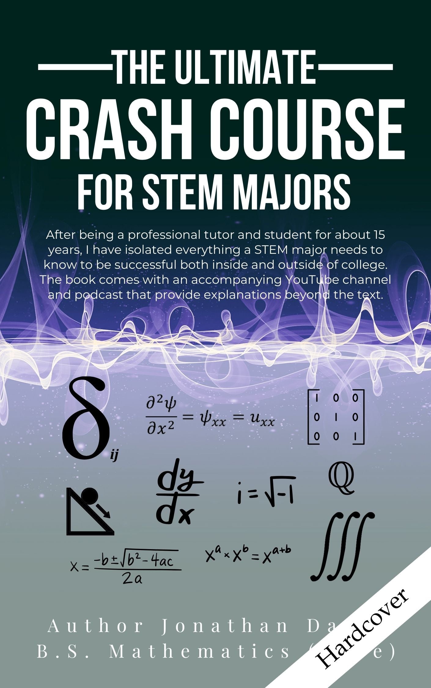The Ultimate Crash Course for STEM Majors [hardcover]